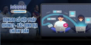 Bong88 có hợp pháp không?
