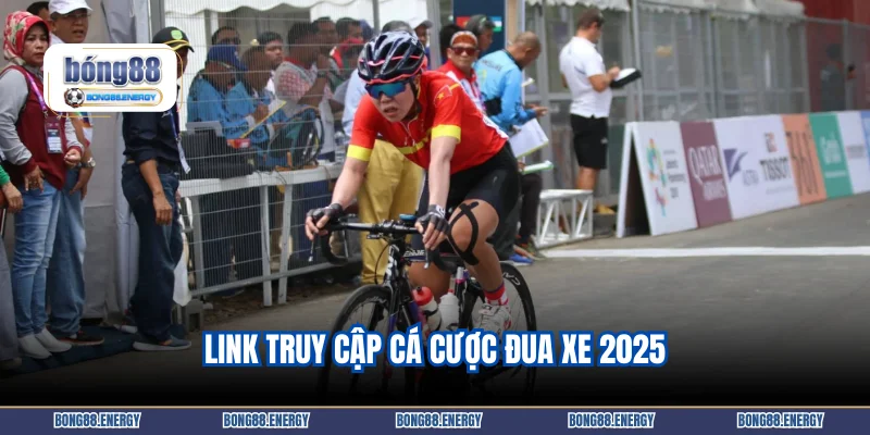 Link truy cập cá cược đua xe 2025